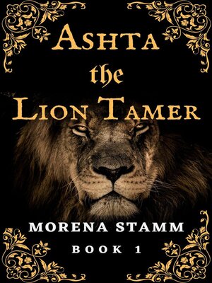 cover image of Ashta the Lion Tamer